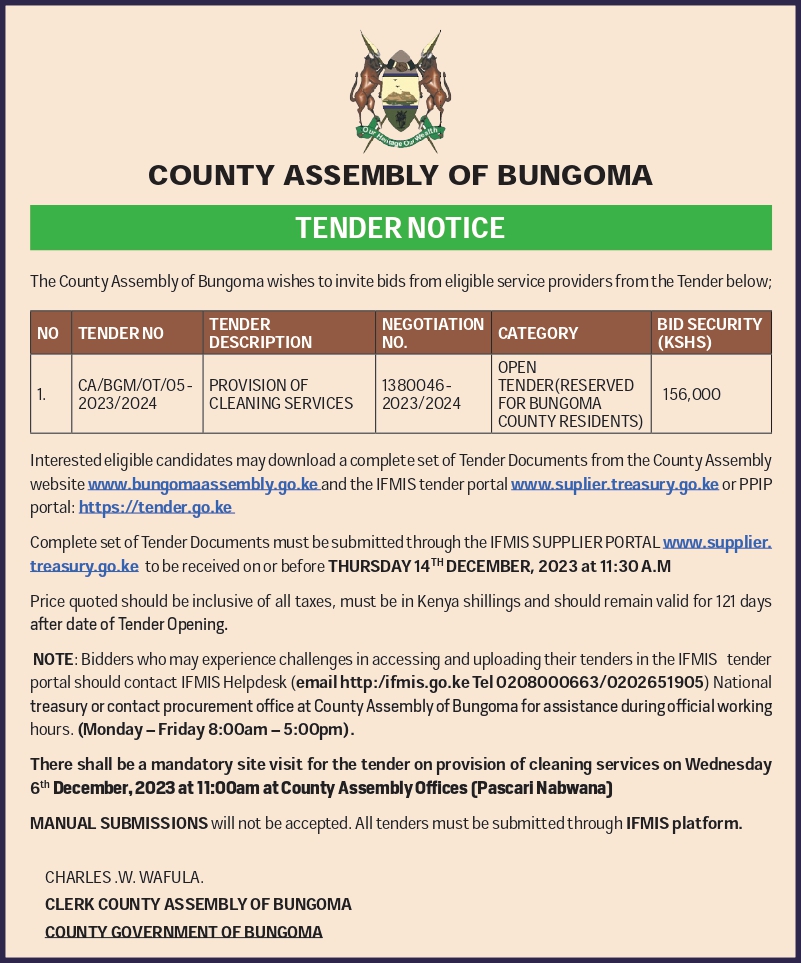 TENDER DOCUMENT FOR PROVISION OF CLEANING SERVICES TENDER NO: CA/BGM/OT/05-2023/2024 NEGOTIATION NO: 1380046-2023/2024 ISSUE DATE: 1ST DECEMBER, 2023 SUBMISSION DEADLINE: 14TH DECEMBER, 2023 TIME: 11.30A.M DECEMBER, 2023