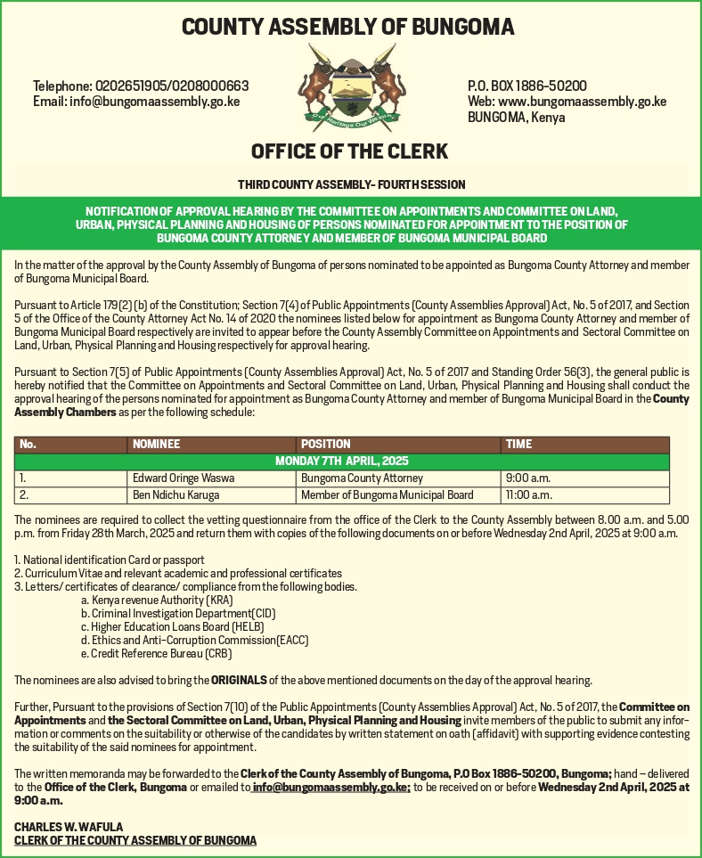 Advertisement for Approval Hearing of persons nominated to the positions of County Attorney and Member of Bungoma Municipal Board