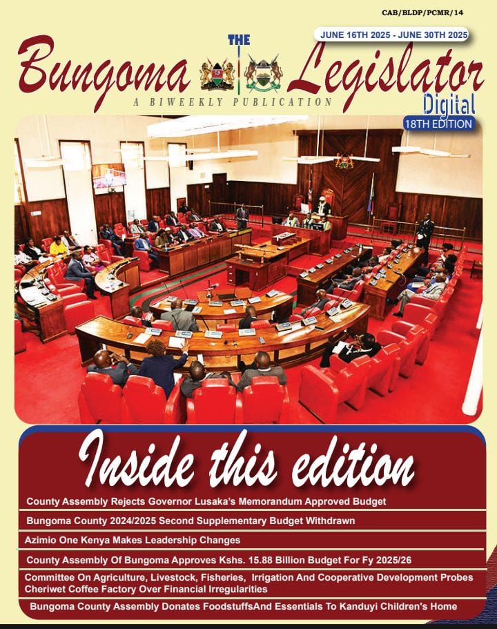 BUNGOMA LEGISLATOR 18TH EDITION